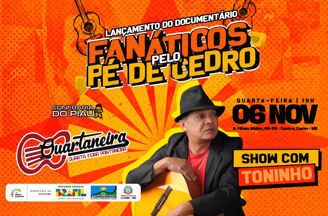 Confraria do Piau: Quartaneira especial com lançamento do documentário Fanáticos pelo Pé de Cedro