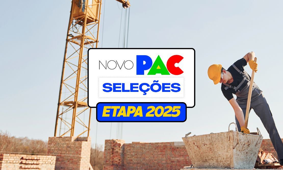 Governo Lula investe quase R$ 50 bilhões na segunda etapa do novo PAC seleções