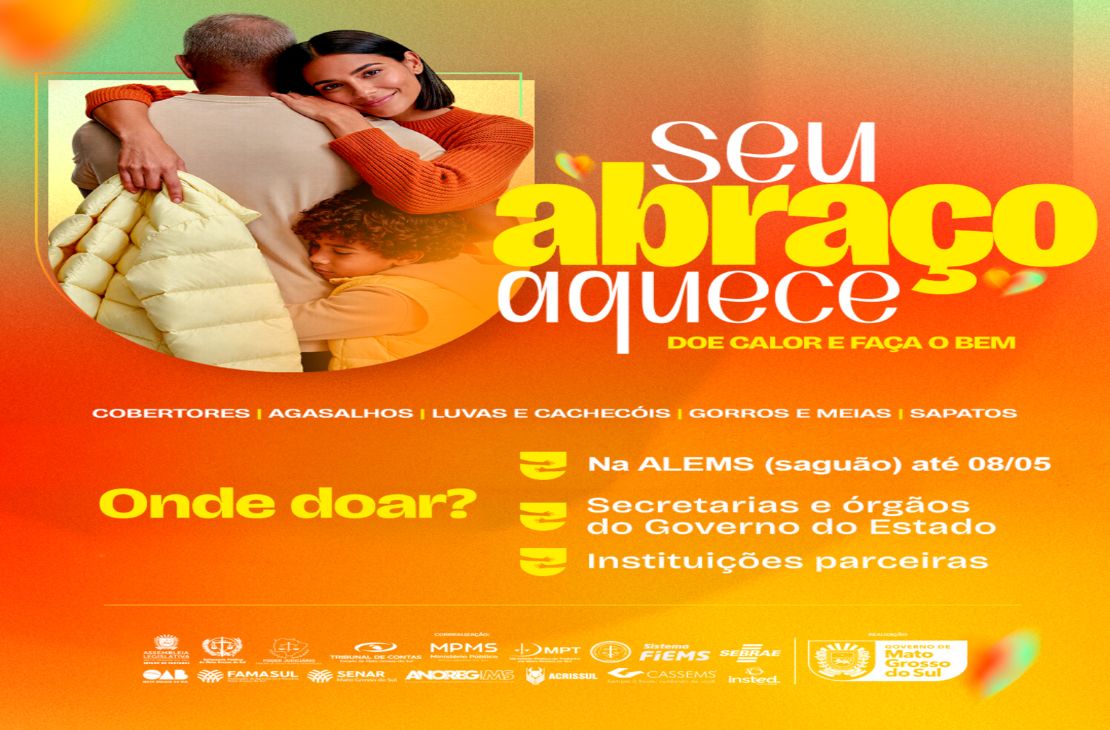 Seu Abraço Aquece: Campanha do agasalho de 2026 inicia arrecadações na ALEMS