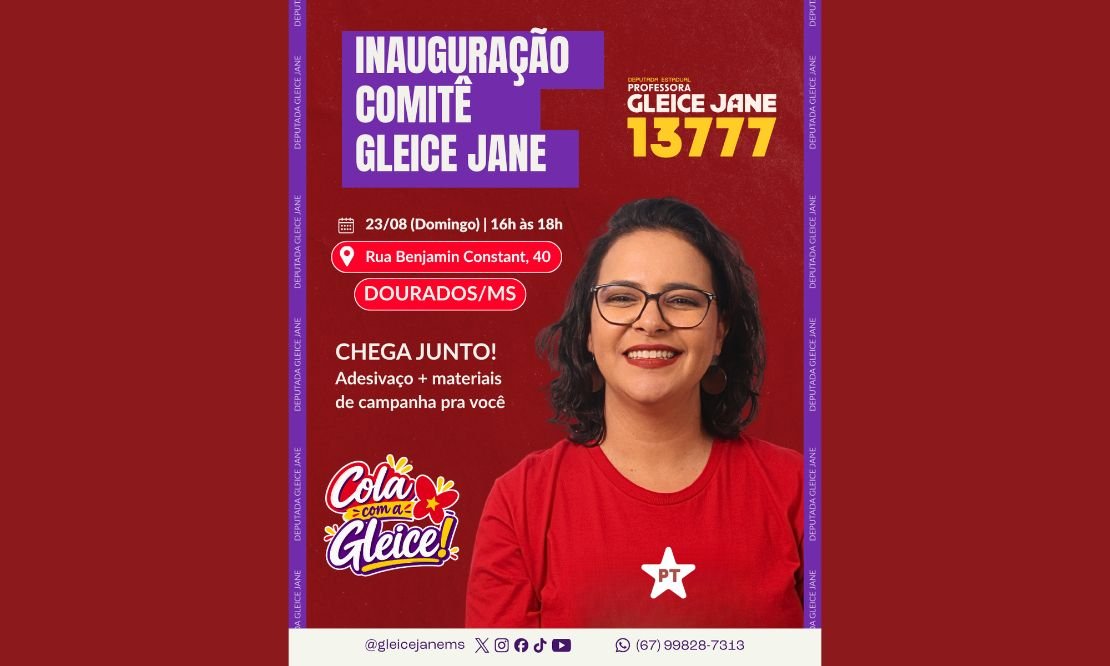 Professora Gleice Jane inaugura comitê em Dourados neste domingo (23)
